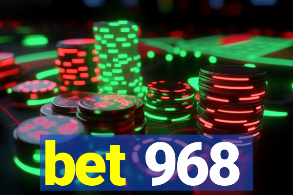 bet 968